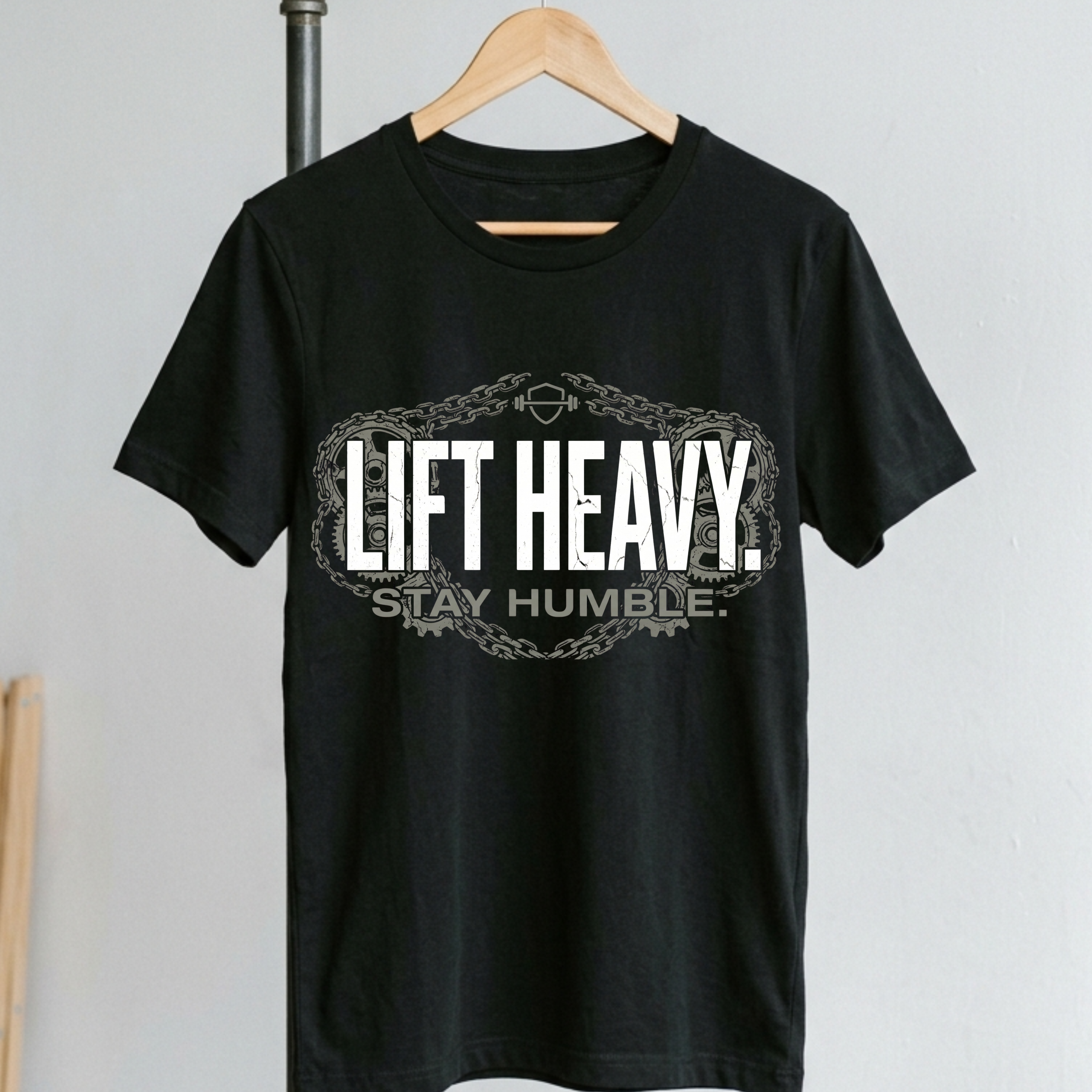 Lift Heavy - Stay Humble