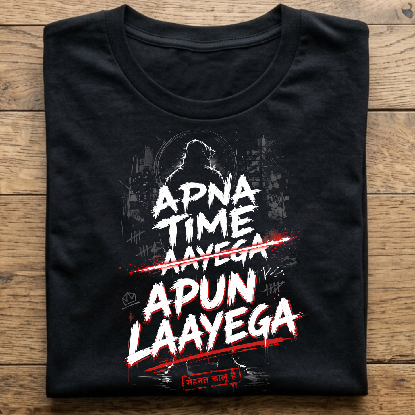 Apna Time Apun Layega