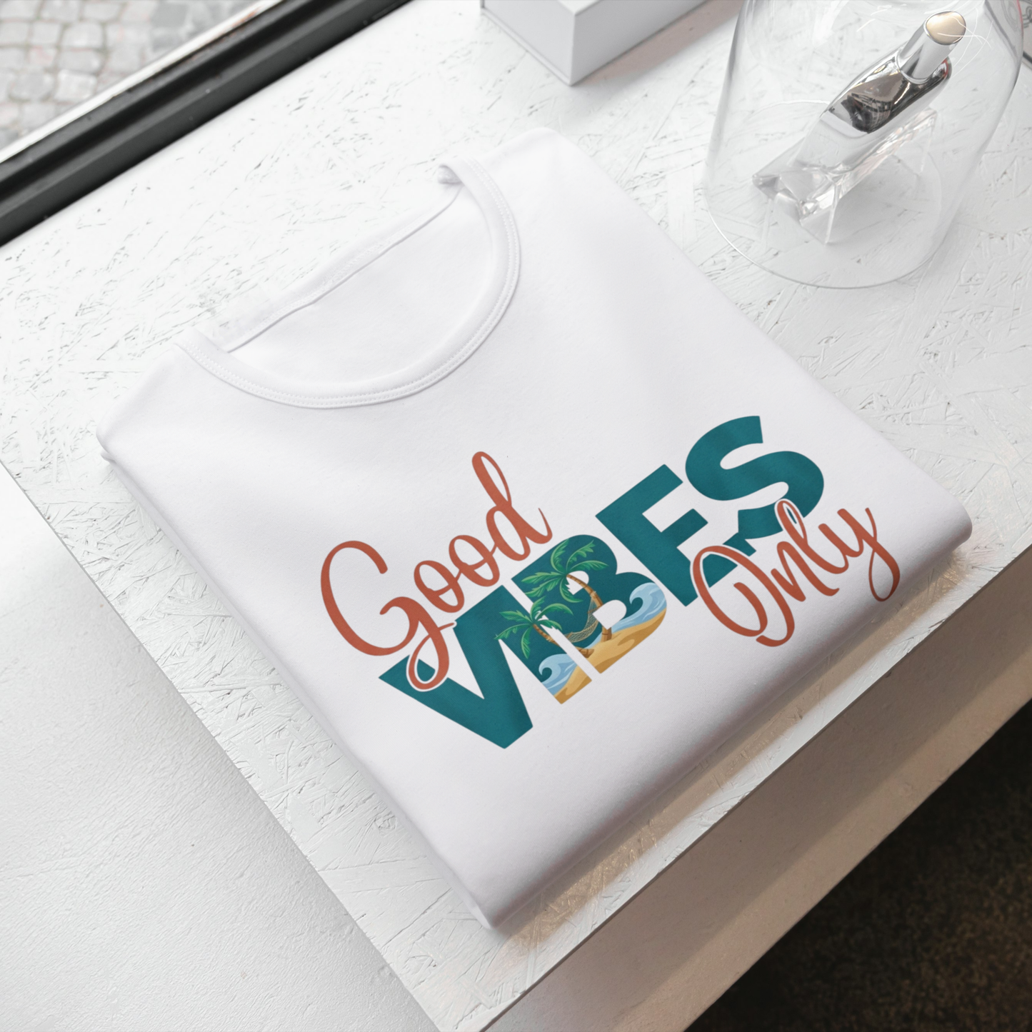 Good Vibes Only